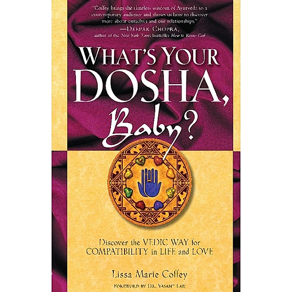 What's Your Dosha, Baby?, Lisa Marie Coffey