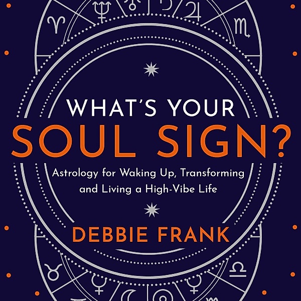 What's Your Soul Sign?, Debbie Frank