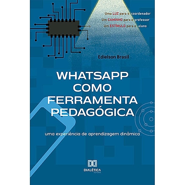 Whatsapp como Ferramenta Pedagógica, Edielson Brasil