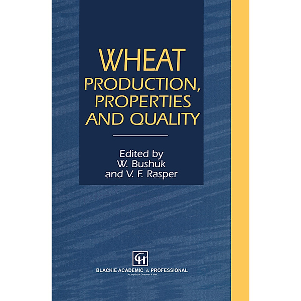 Wheat, Walter Bushuk, V. F. Rasper