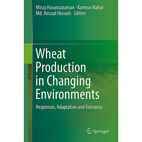 Wheat Production in Changing Environments