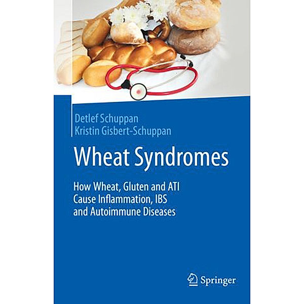 Wheat Syndromes, Detlef Schuppan, Kristin Gisbert-Schuppan