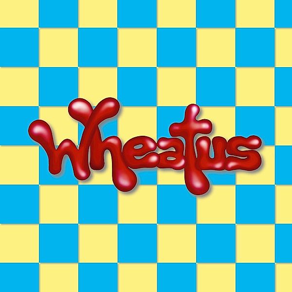 Wheatus (Vinyl), Wheatus