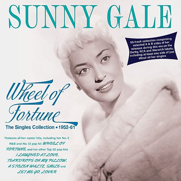Wheel Of Fortune-The Singles Collection 1952-61, Sunny Gale