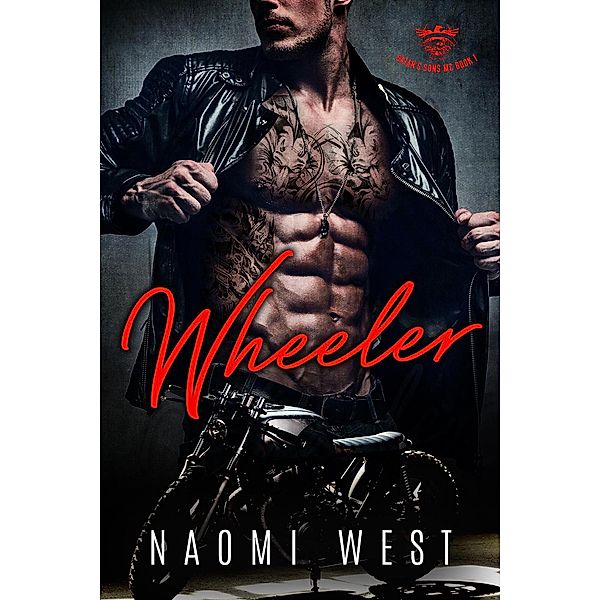 Wheeler (Satan's Sons MC, #1) / Satan's Sons MC, Naomi West