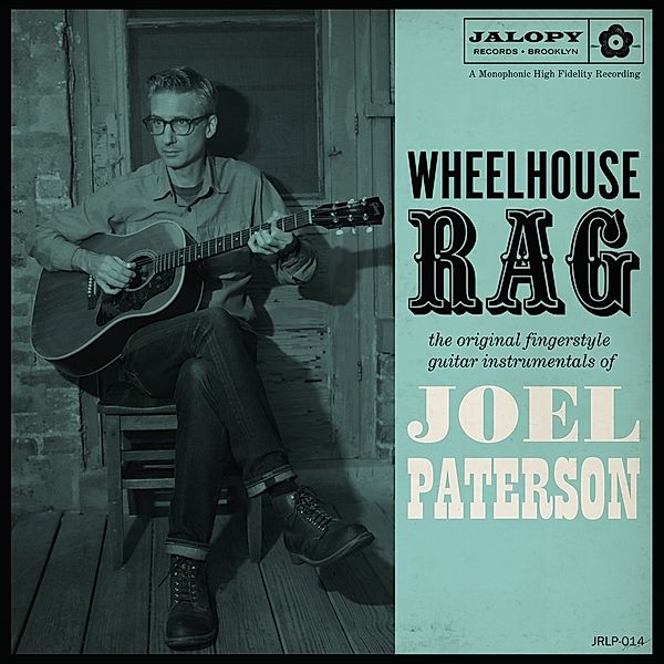 Wheelhouse Rag, Joel Paterson