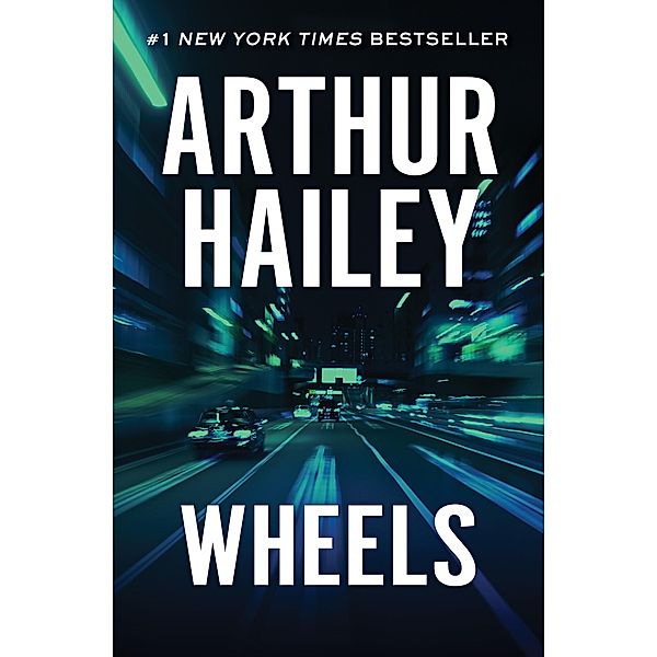 Wheels, Arthur Hailey