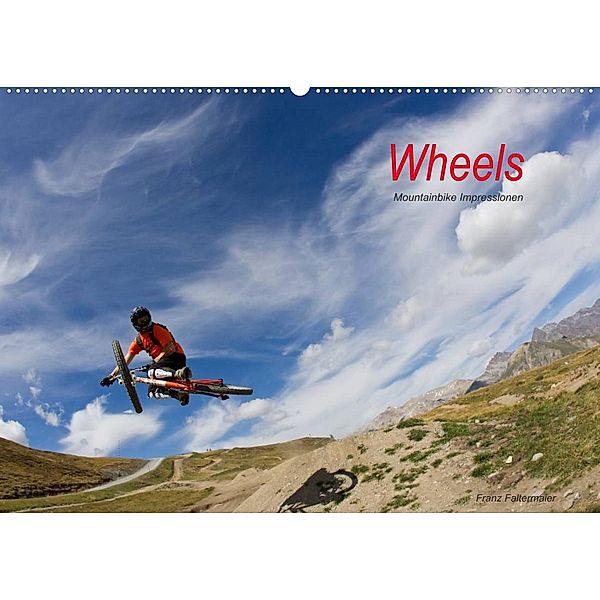 Wheels (Wandkalender 2023 DIN A2 quer), Franz Faltermaier