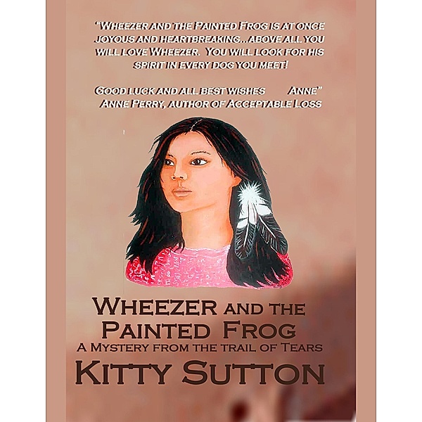 Wheezer And the Painted Frog / Inknbeans Press, Kitty Sutton