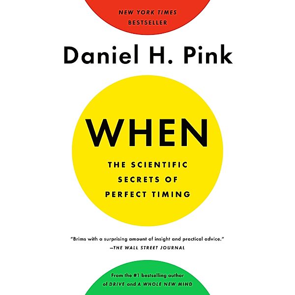 When, Daniel H. Pink