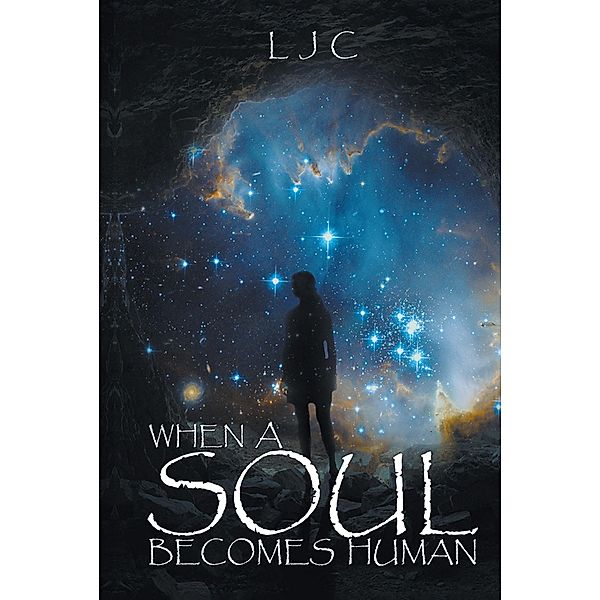 When a Soul Becomes Human, Ljc