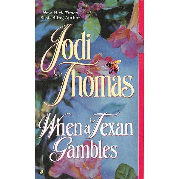 When a Texan Gambles / The Wife Lottery Bd.2, Jodi Thomas