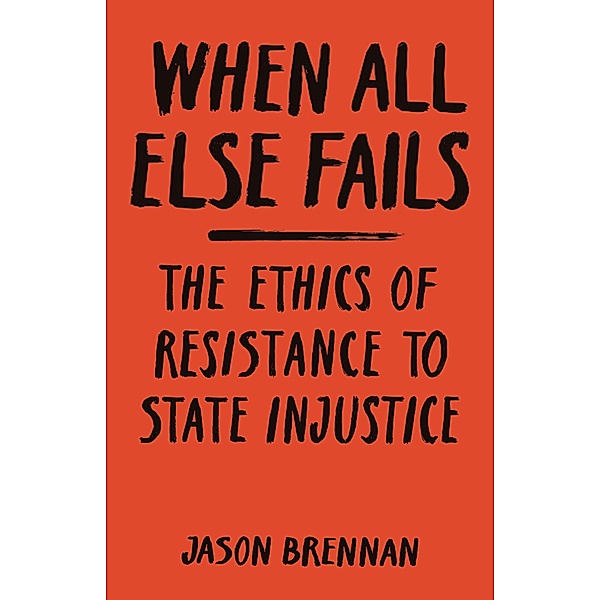 When All Else Fails, Jason Brennan