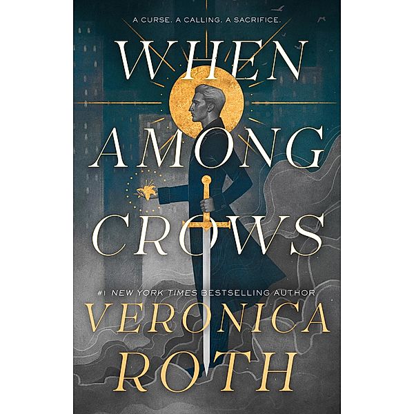 When Among Crows, Veronica Roth