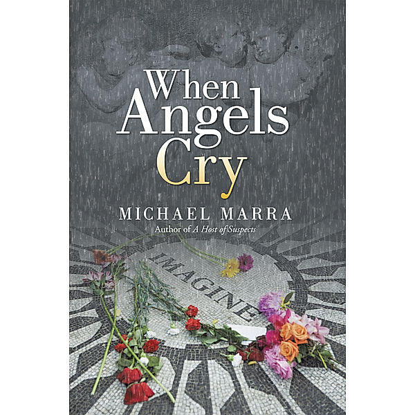 When Angels Cry, Michael Marra