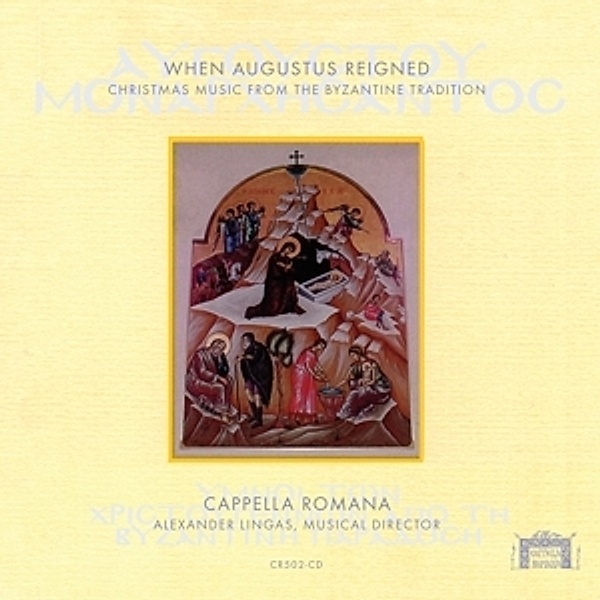 When Augustus Resigned, Alexander Lingas, Cappella Romana