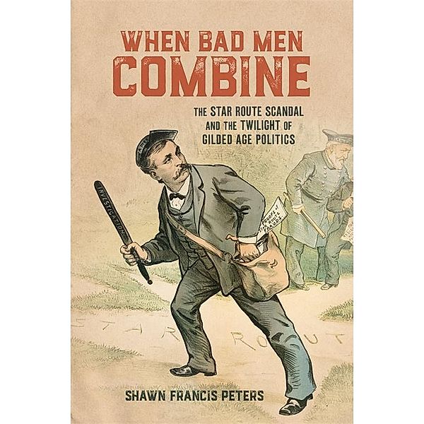 When Bad Men Combine, Shawn Francis Peters
