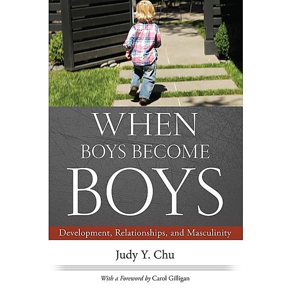 When Boys Become Boys, Chu Y., Gilligan Carol