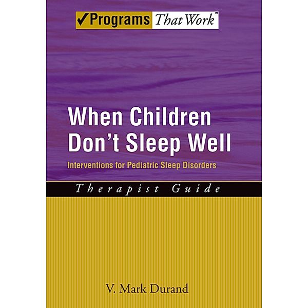When Children Don't Sleep Well, V. Mark Durand