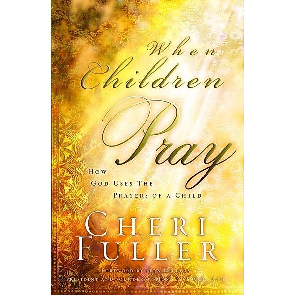 When Children Pray, Cheri Fuller