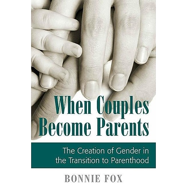 When Couples Become Parents, Bonnie Fox