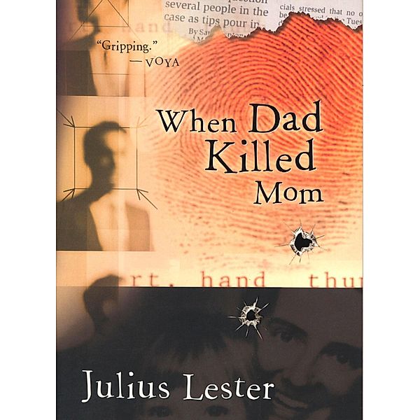 When Dad Killed Mom, Julius Lester