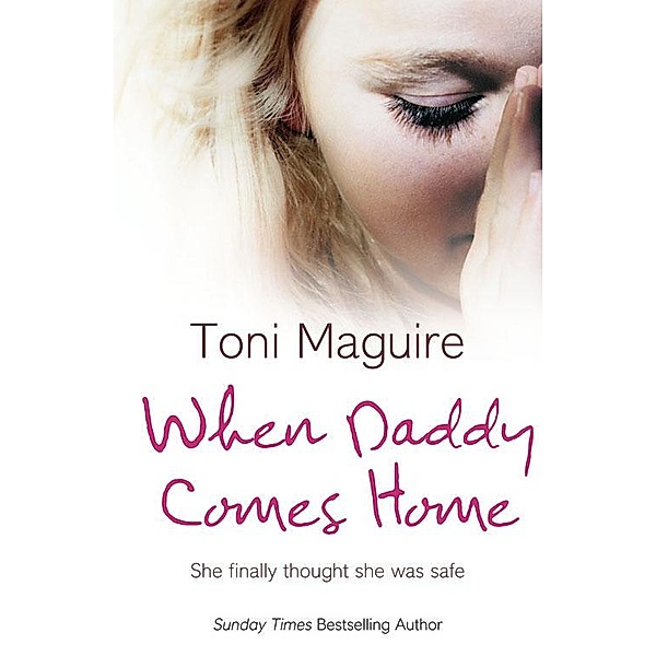 When Daddy Comes Home, Toni Maguire