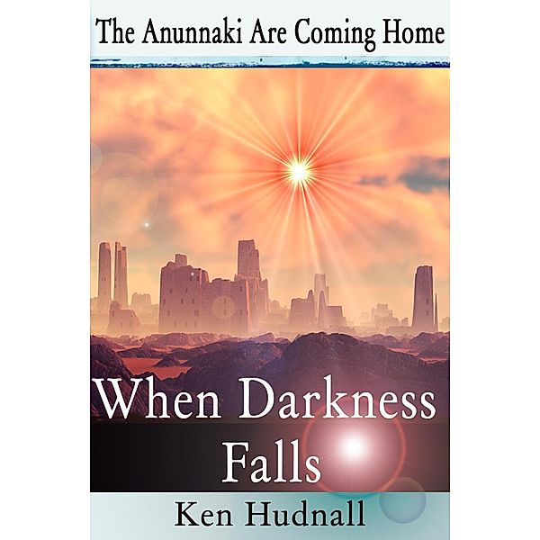 When Darkness Falls / Grave Distractions Publications, Ken Hudnall