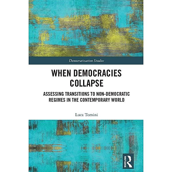 When Democracies Collapse, Luca Tomini