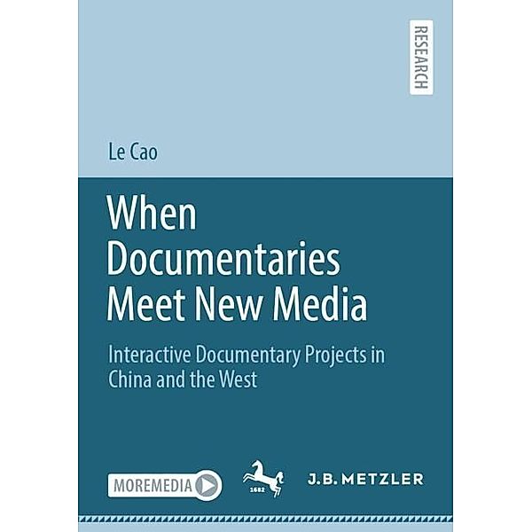 When Documentaries Meet New Media, Le Cao