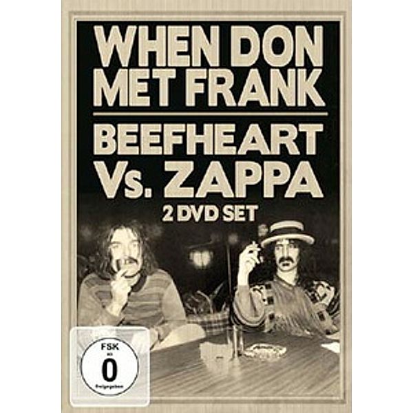 When Don Met Frank - Beefheart Vs. Zappa, Captain Beefheart, Frank Zappa