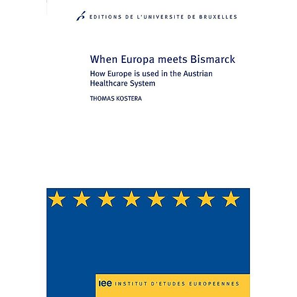 When Europe meets Bismarck, Thomas Kostera