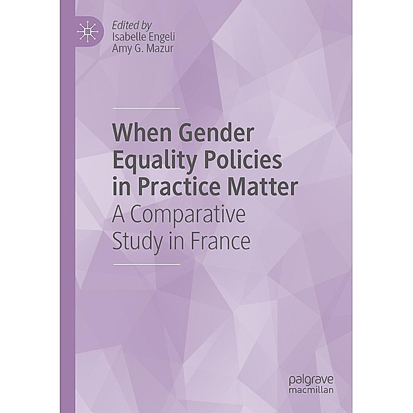 When Gender Equality Policies in Practice Matter / Progress in Mathematics
