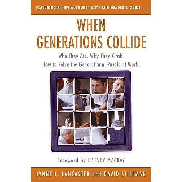 When Generations Collide, Lynne C. Lancaster, David Stillman