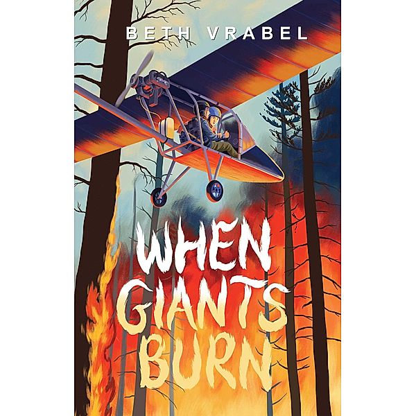 When Giants Burn, Beth Vrabel