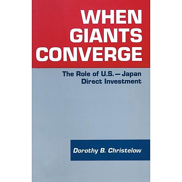 When Giants Converge, Dorothy B. Christelow