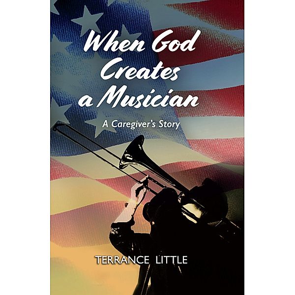 When God Creates a Musician, Terrance Little