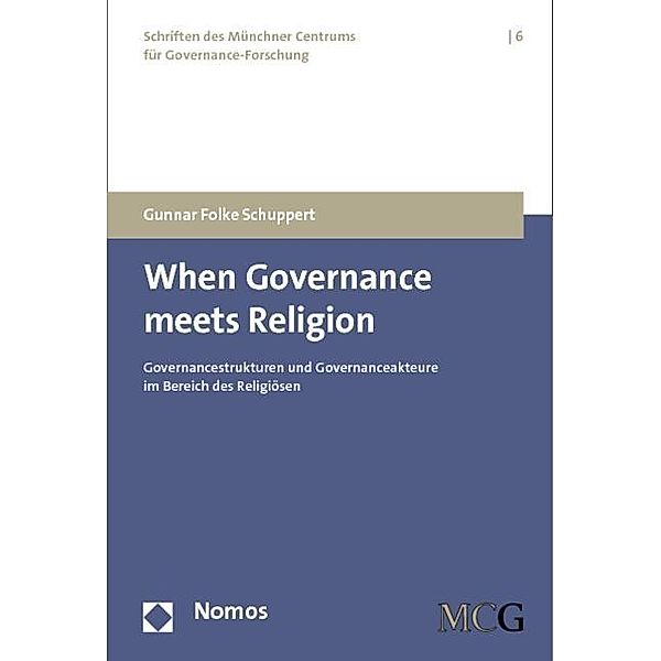 When Governance meets Religion, Gunnar Folke Schuppert