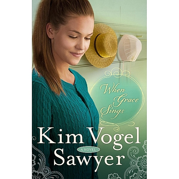 When Grace Sings / The Zimmerman Restoration Trilogy Bd.2, Kim Vogel Sawyer