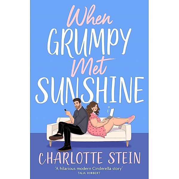 When Grumpy Met Sunshine, Charlotte Stein