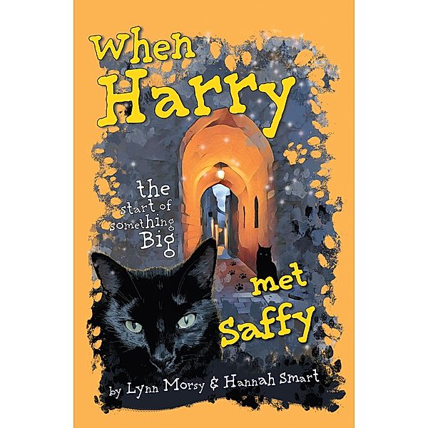 When Harry Met Saffy, Lynn Morsy, Hannah Smart