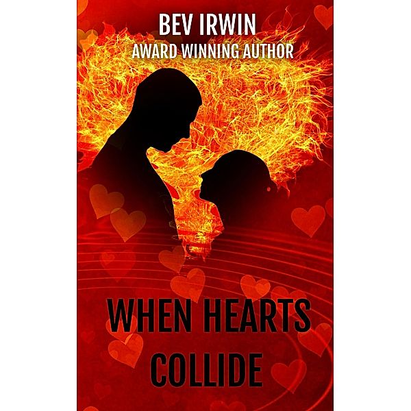 When Hearts Collide, Bev Irwin