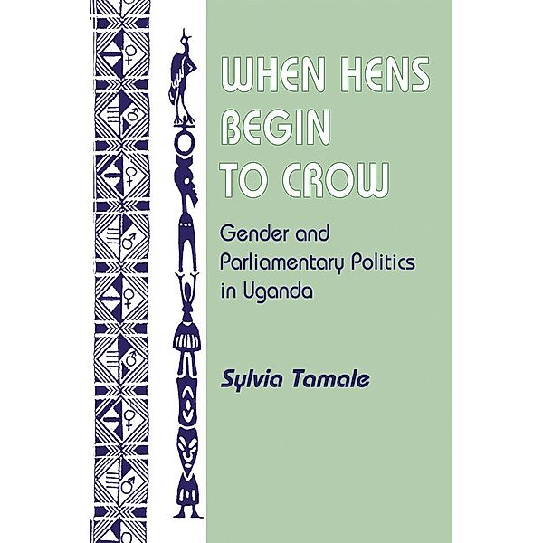 When Hens Begin To Crow, Sylvia Tamale