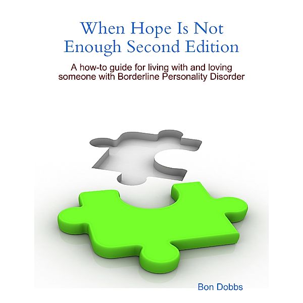 When Hope Is Not Enough Second Edition, Bon Dobbs