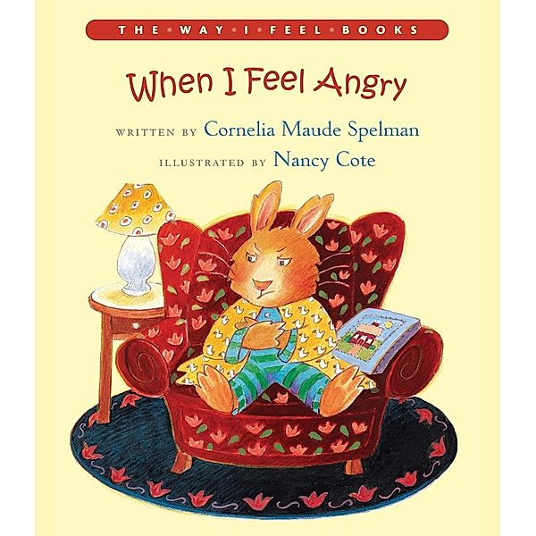 When I Feel Angry, Cornelia Maude Spelman