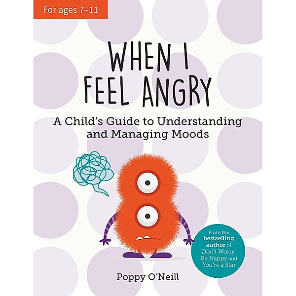 When I Feel Angry, Poppy O'Neill
