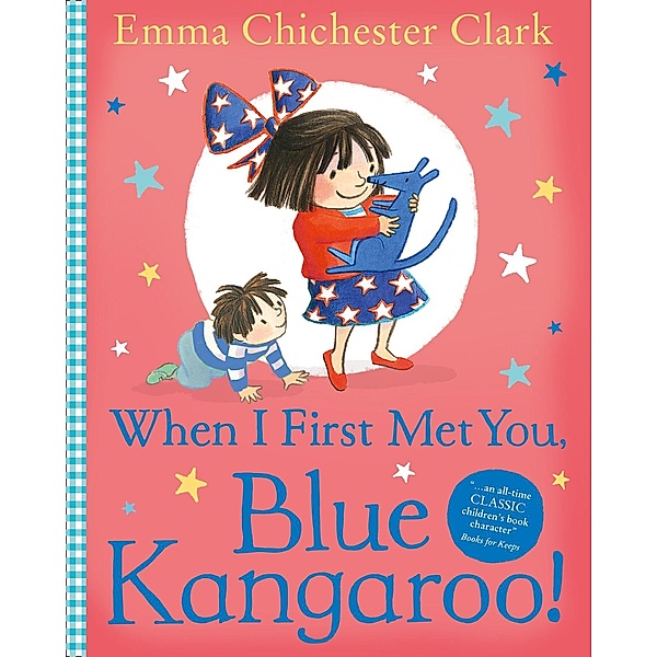 When I First Met You, Blue Kangaroo! / Blue Kangaroo, Emma Chichester Clark