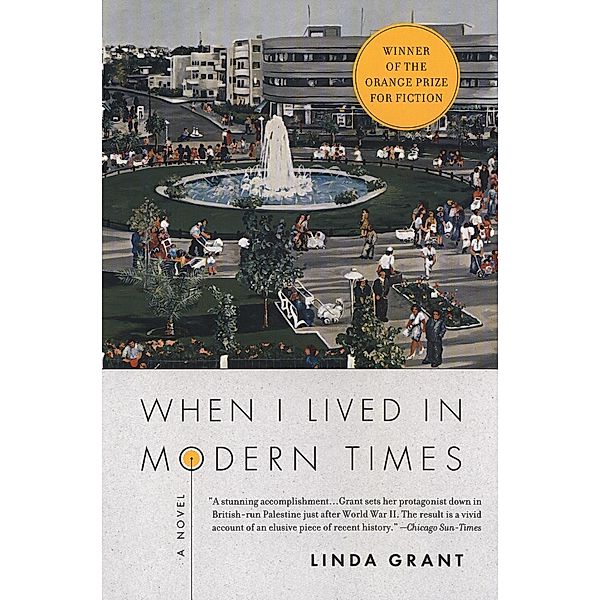 When I Lived in Modern Times, Linda Grant