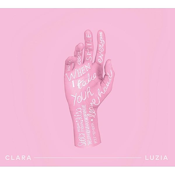 When I Take Your Hand, Clara Luzia