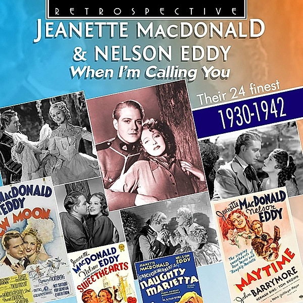 When I'M Calling You, Jeanette Macdonald, Nelson Eddy